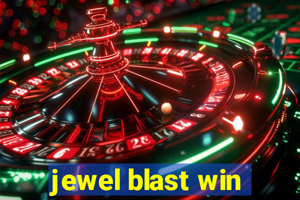 jewel blast win